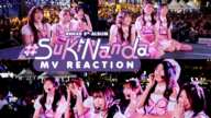 #Sukinanda (MV Reaction ver.) / BNK48