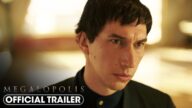 Megalopolis (2024) Official Trailer - Adam Driver, Giancarlo Esposito, Nathalie Emmanuel