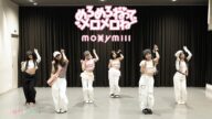 moxymill 'めろめろねって メロメロね' Dance Practice