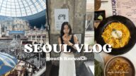South Korea Trip Vlogð°ð· -3days in Seoul-