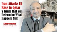 Iran Attacks US Base in Qatar7 Issues that will Determine What Happens Next
