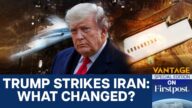Why Trump Bombed Iran After Offering Peace | Vantage on Firstpost | N18G
