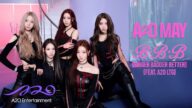 A2O MAY 'B.B.B (Bigger Badder Better) [feat. A2O LTG]' MV Teaser